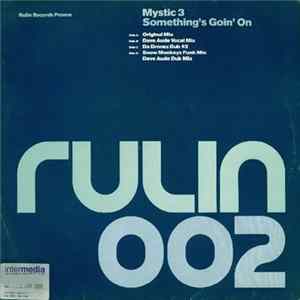Mystic 3 - Something's Goin' On FLAC