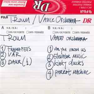 Troum / Vance Orchestra - Troum / Vance Orchestra FLAC