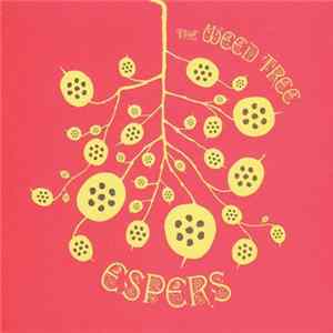 Espers - The Weed Tree FLAC