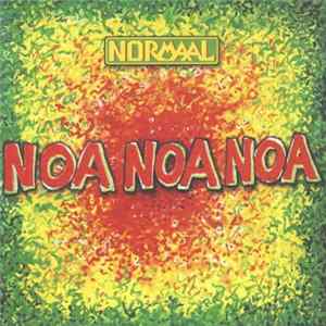 Normaal - Noa Noa Noa FLAC