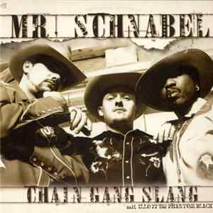 Mister Schnabel Mit Illo 77 Und Phantom Black - Chain Gang Slang FLAC