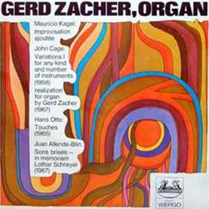 Gerd Zacher - Modern Works For Organ FLAC