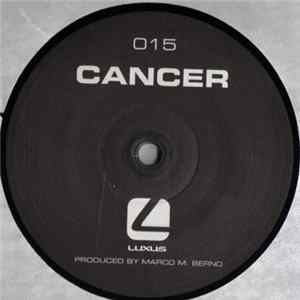 Cancer - LUXUS 015 FLAC