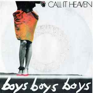 Call It Heaven - Boys, Boys, Boys FLAC