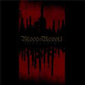 Blood Revolt - Indoctrine FLAC