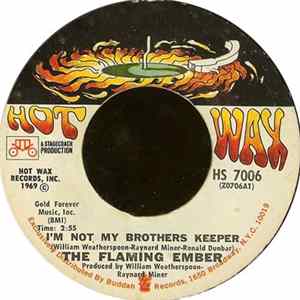 The Flaming Ember - I'm Not My Brothers Keeper / Deserted Village FLAC