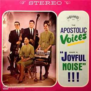 The Apostolic Voices - Make a Joyful Noise FLAC
