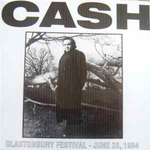 Johnny Cash - Glastonbury Festival, Glastonbury, England, June 26, 1994 FLAC