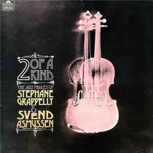 Stephane Grappelly & Svend Asmussen - Two Of A Kind FLAC