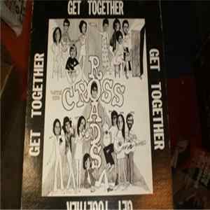 The Crossroads - Get Together With The Crossroads FLAC