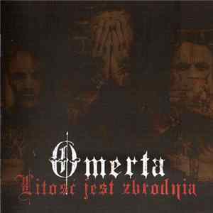 Omerta - Litość Jest Zbrodnią FLAC