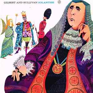 Gilbert & Sullivan - Iolanthe FLAC