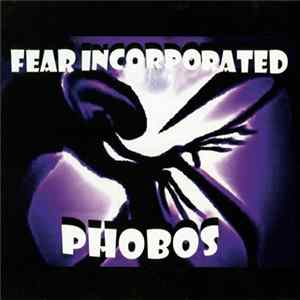 Fear Incorporated - Phobos FLAC