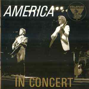 America - In Concert FLAC