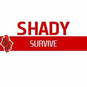 Shady - Survive FLAC