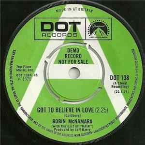 Robin McNamara - Got To Believe In Love / Aren't You Thinking Of Me FLAC