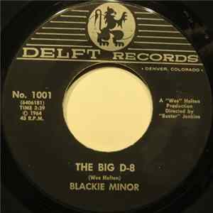 Blackie Minor - The Big D-8 FLAC