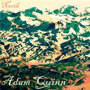 Adam Quinn - North FLAC