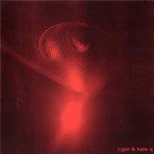 I:gor & Kate Q - Untitled FLAC