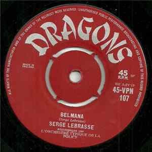 Serge Lebrasse Accompagné Par L'Orchestre Typique De La Police - Belmana / Mama Zordi Mo Allé FLAC
