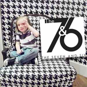 The Seven & Six - The Seven & Six (EP) FLAC