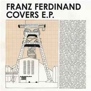 Franz Ferdinand - Franz Ferdinand Covers E.P. FLAC