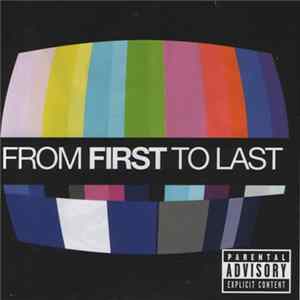 From First To Last - From First To Last FLAC