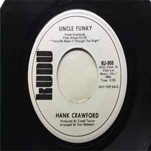 Hank Crawford - Uncle Funky FLAC