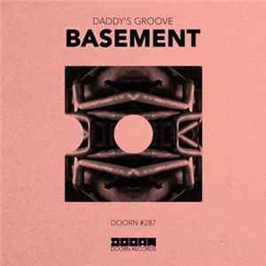 Daddy's Groove - Basement FLAC