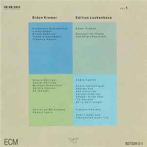 Gidon Kremer - Edition Lockenhaus, Vol. 1 & 2 FLAC