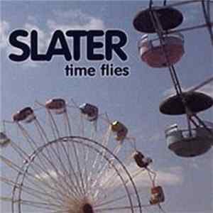 Slater - Time Flies FLAC
