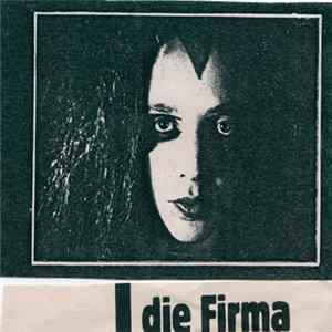 Die Firma - Die Firma FLAC