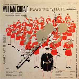 William Kincaid - William Kincaid Plays The Flute - Voume 1 (Intermediate) FLAC