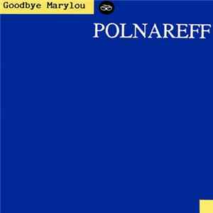 Polnareff - Goodbye Marylou FLAC
