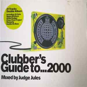 Judge Jules - Clubber's Guide To... 2000 FLAC