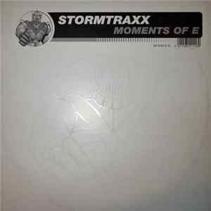 Stormtraxx - Moments Of E FLAC