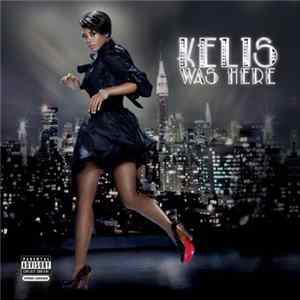 Kelis - Kelis Was Here FLAC