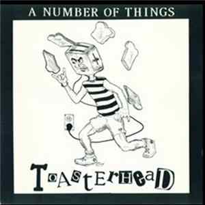 A Number Of Things - Toasterhead FLAC