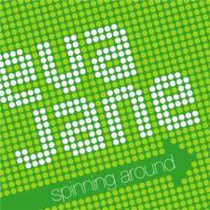 Eva Jane - Spinning Around FLAC