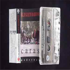 El Juguete Rabioso - Caras Modernas FLAC
