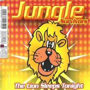 Jungle Survivors - The Lion Sleeps Tonight FLAC