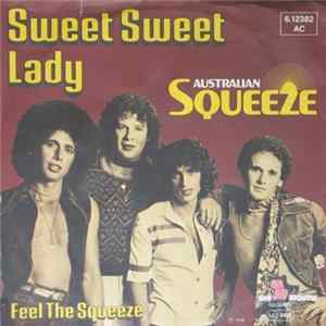 Australian Squeeze - Sweet Sweet Lady FLAC