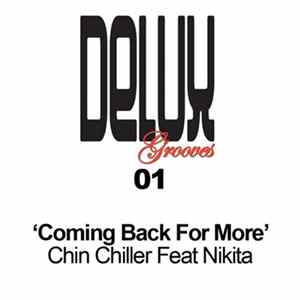 Chin Chiller Feat Nikita - Coming Back For More FLAC