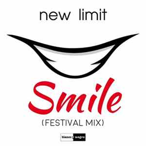 New Limit - Smile (Festival mix) FLAC