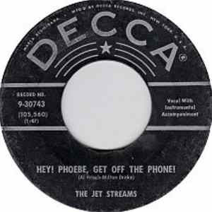 The Jet Streams - Hey! Phoebe, Get Off The Phone! / Who, Me? FLAC