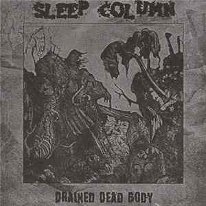Sleep Column - Drained Dead Body FLAC