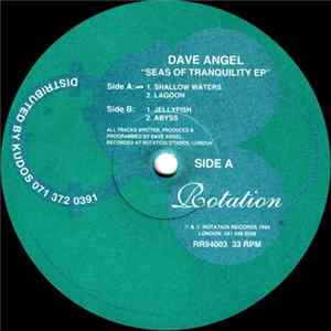 Dave Angel - Seas Of Tranquility EP FLAC