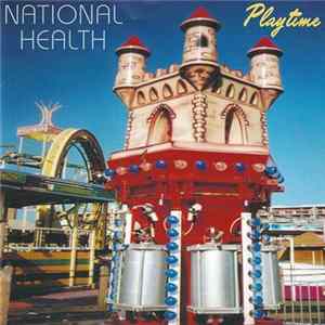National Health - Playtime FLAC