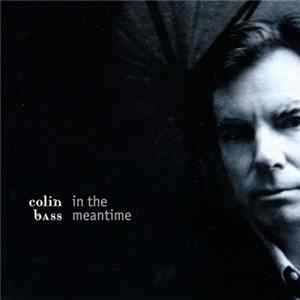 Colin Bass - In The Meantime FLAC