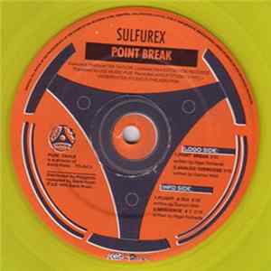 Sulfurex - Point Break FLAC